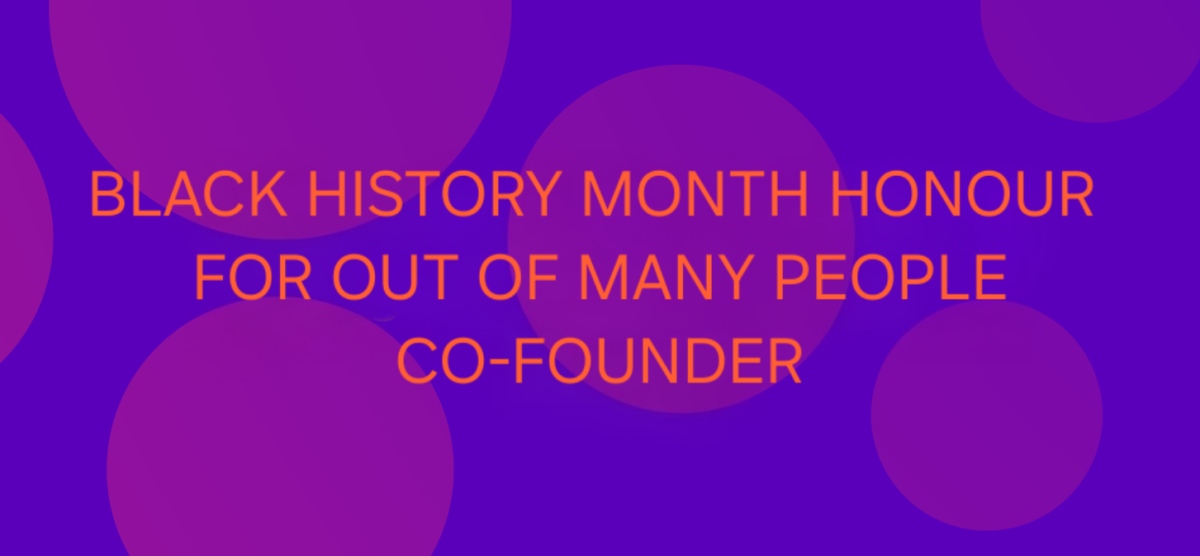 Out of Many People co-founder honoured in national  campaign to mark Black History Month